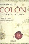 COLON , LA HISTORIA NUNCA CONTADA