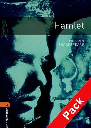 OXFORD BOOKWORMS. STAGE 2: HAMLET CD PACK EDITION 08