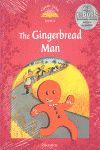 CLASSIC TALES LEVEL 2. THE GINGERBREAD MAN: PACK 2ND EDITION