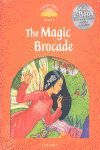 CLASSIC TALES LEVEL 5. THE MAGIC BROCADE: PACK 2ND EDITION