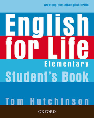 DESCATALOGADO ENGLISH FOR LIFE ELEMENTARY STUDENT'S BOOK