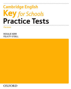 KEY FOR SCHOOLS PRACTICE TESTS WITHOUT KEY PACK