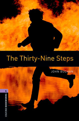 OXFORD BOOKWORMS LIBRARY 4: THIRTY-NINE STEPS DIGITAL PACK (3RD EDITION)