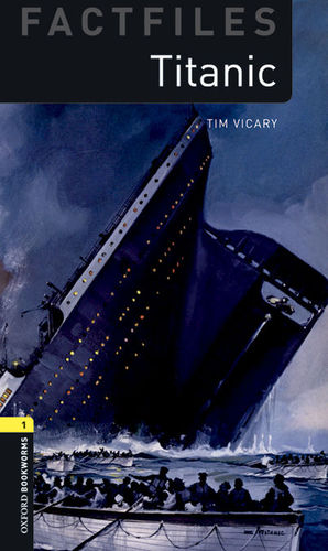 OXFORD BOOKWORMS FACTFILES 1.TITANIC MP3 PACK