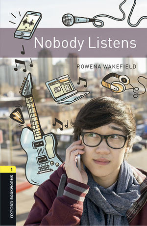 OXFORD BOOKWORMS LIBRARY 1. NOBODY LISTENS MP3 PACK