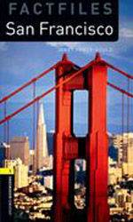 OXFORD BOOKWORMS. FACTFILES STAGE 1: SAN FRANCISCO CD PACK