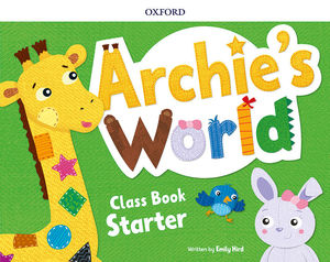(19) 3 AÑOS ARCHIE'S WORLD STARTER. CLASS BOOK PACK