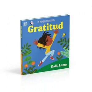 GRATITUD: MI PRIMERA MEDITACIÓN
