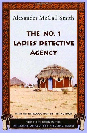 THE NUMBER 1 LADIES' DETECTIVE AGENCY