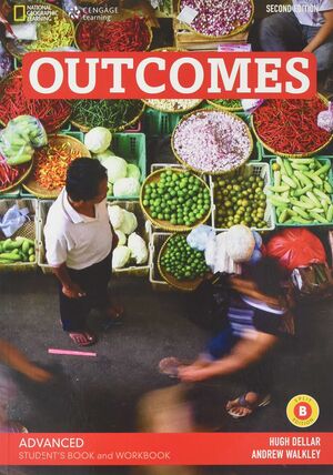 EOI22 (C2.1) OUTCOMES ADVANCDE B. STUDENT S BOOK AND WORKBOOK