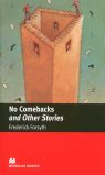 NO COMEBACKS AND OTHER STORIES