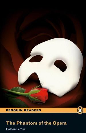 THE PHANTOM OF THE OPERA PENGUIN READERS 5: BOOK AND MP3 PACK