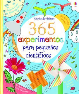365 EXPERIMENTOS PARA PEQUEÑOS CIENTÍFICOS