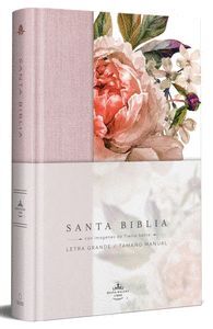 BIBLIA REINA VALERA 1960 LETRA GRANDE. TAPA DURA, TELA ROSADA CON FLORES, TAMAÑO