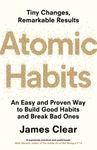 ATOMIC HABITS : AN EASY AND PROVEN WAY TO BUILD GOOD HABITS AND BREAK BAD ONES