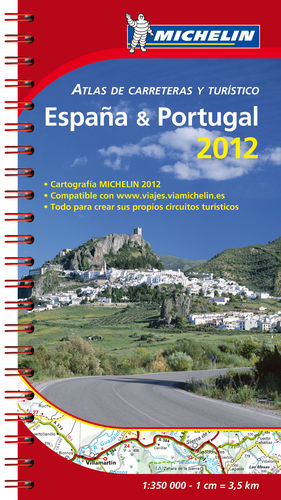 ATLAS DE CARRETERAS Y TURÍSTICO ESPAÑA & PORTUGAL 2012