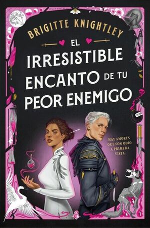 IRRESISTIBLE ENCANTO DE TU PEOR ENEMIGO