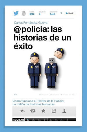 @POLICIA: LAS HISTORIAS DE UN ÉXITO
