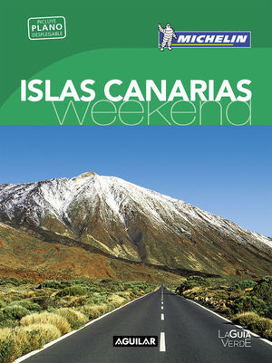 ISLAS CANARIAS (LA GUÍA VERDE WEEKEND 2016)