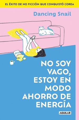 NO SOY VAGO, ESTOY EN MODO AHORRO DE ENERGÍA