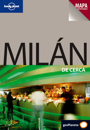 MILAN DE CERCA