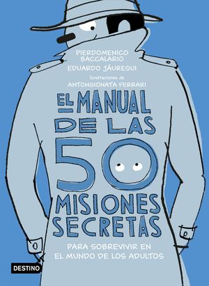 EL MANUAL DE LAS 50 MISIONES SECRETAS PARA SOBREVI