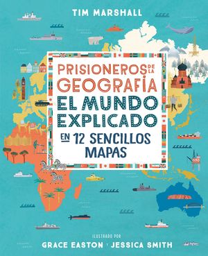 PRISIONEROS DE LA GEOGRAF­A