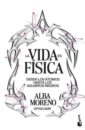 LA VIDA ES FÍSICA