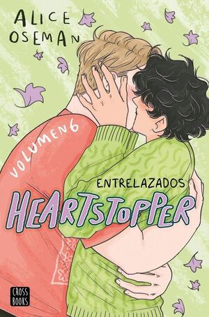 HEARTSTOPPER 6. ENTRELAZADOS