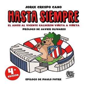 HASTA SIEMPRE