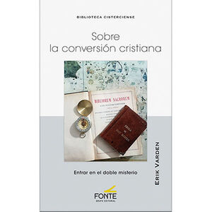 SOBRE LA CONVERSIÓN CRISTIANA