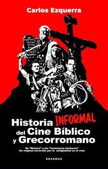 HISTORIA INFORMAL DEL CINE BÍBLICO Y ORIENTAL