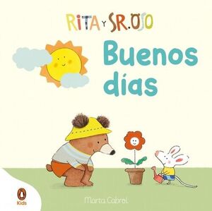 RITA Y SR. OSO. BUENOS DIAS!