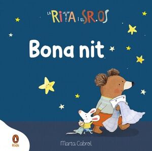 RITA I EL SR. OS. BONA NIT!, LA