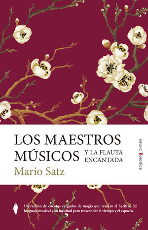 MAESTROS MÚSICOS Y LA FLAUTA ENCANTADA, LOS