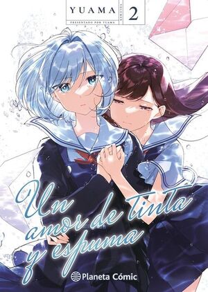 UN AMOR DE TINTA Y ESPUMA Nº 02