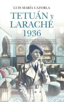 TETUÁN Y LARACHE 1936