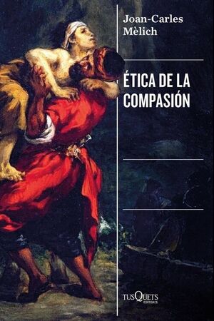 ÉTICA DE LA COMPASIÓN