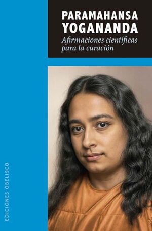AFIRMACIONES CIENTÍFICAS PARA LA CURACIÓN