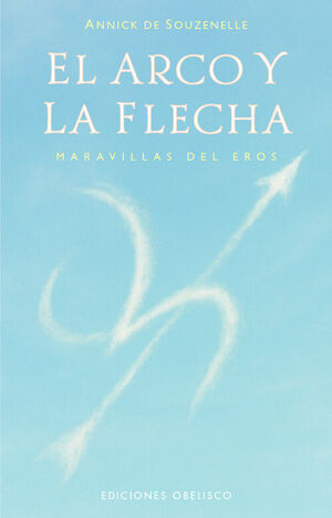 ARCO Y LA FLECHA, EL