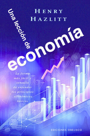 LECCIÓN DE ECONOMÍA, UNA