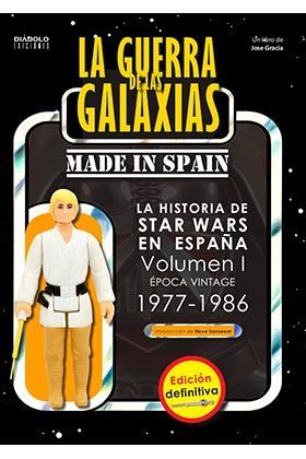 LA GUERRA DE LAS GALAXIAS MADE IN SPAIN VOL 1 EDICION DEFINITIVA