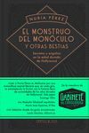 EL MONSTRUO DEL MONOCULO Y OTRAS BESTIAS