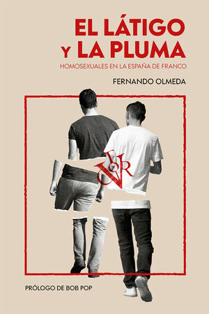EL LÁTIGO Y LA PLUMA (2ª ED.)
