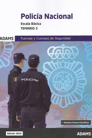 TEMARIO 3 POLICÍA NACIONAL. ESCALA BÁSICA