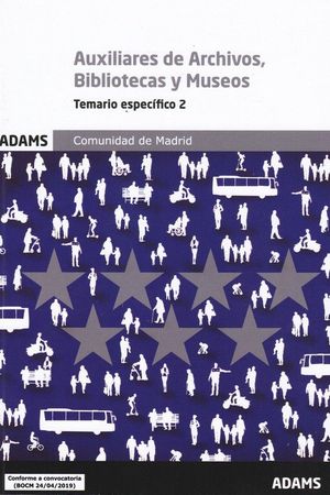 AUXILIARES DE ARCHIVOS, BIBLIOTECAS Y MUSEOS - TEMARIO ESPECIFICO 2