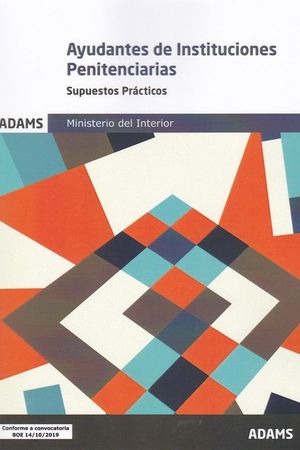 SUPUESTOS PRÁCTICOS AYUDANTES DE INSTITUCIONES PENITENCIARIAS