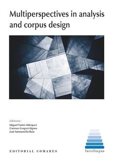 MULTIPERSPECTIVES IN ANALYSIS AND CORPUS DESING
