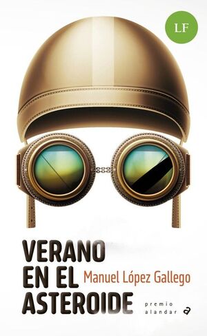 VERANO EN EL ASTEROIDE [LF]
