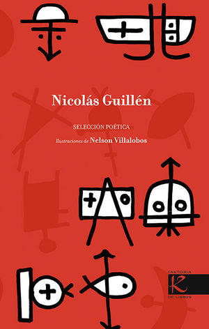 SELECCION POETICA NICOLAS GUILLEN